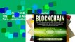 D.O.W.N.L.O.A.D [P.D.F] Blockchain: The Complete And Comprehensive Guide To Understanding