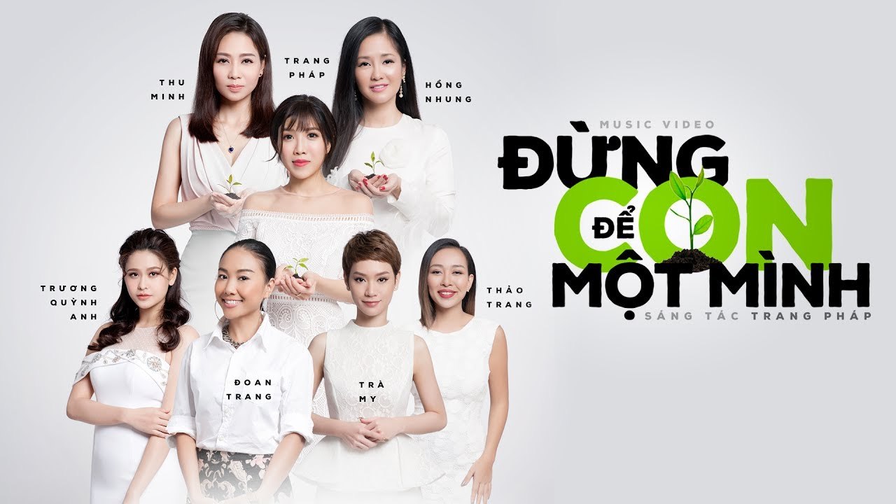 Đừng Để Con Một Mình - Various Artists - Official Music Video