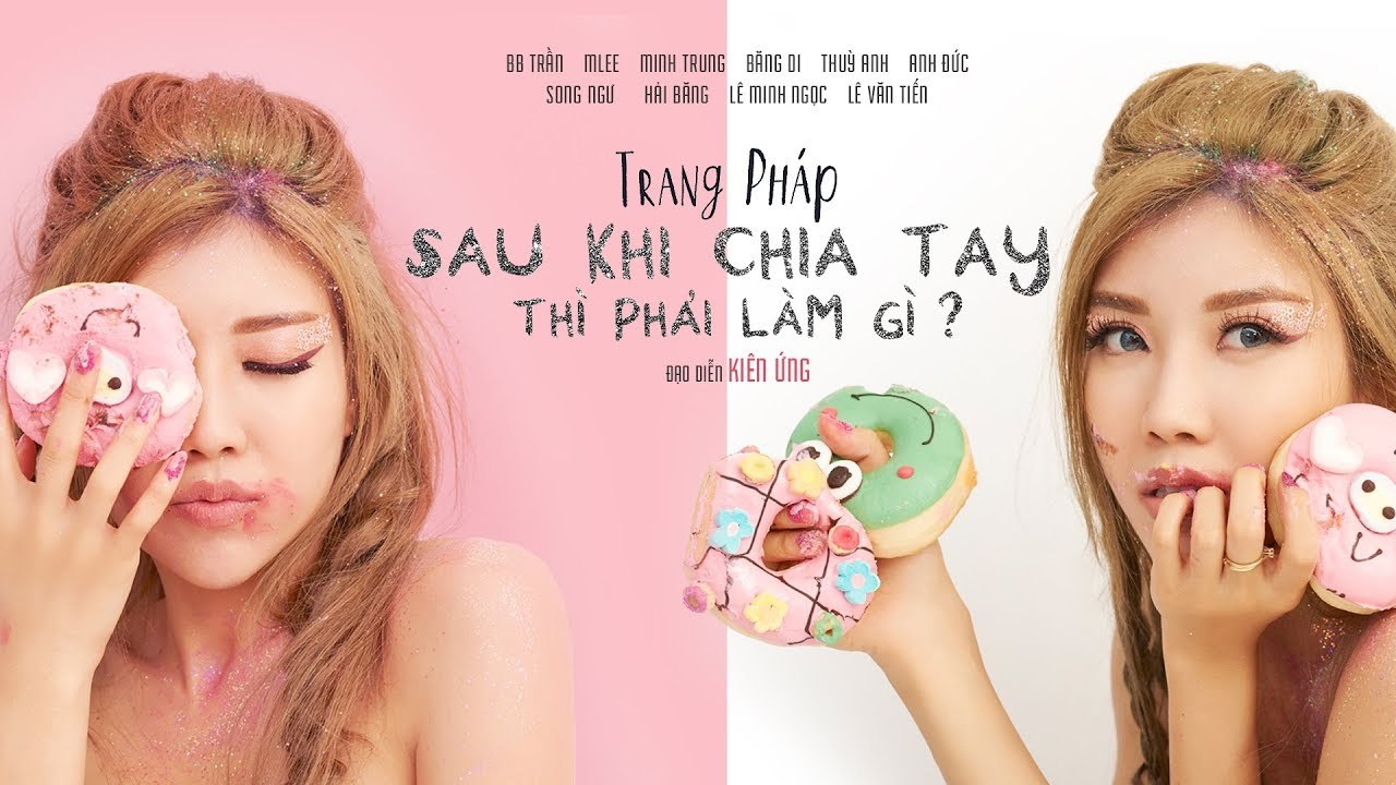 TRANG PHÁP - Sau Khi Chia Tay Thì Phải Làm Gì (Official MV) ft. Huniixo - Xillix - 4K