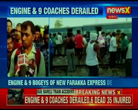 Uttar Pradesh: 6 Dead, 35 injured as New Farraka Express derails near Rae Bareli