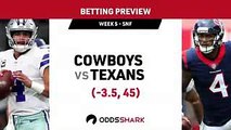 NFL Week 5 Dallas Cowboys at Houston Texans Betting Preview and Pick