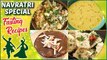 Navratri Special Upas Recipes - Vrat Ka Khana - BEST Fasting Recipes For Navratri