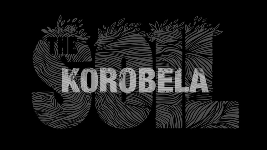 The Soil - Korobela
