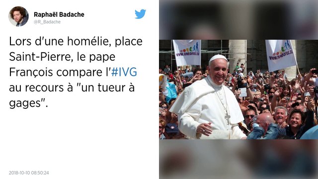 Le pape compare l'avortement au recours à « un tueur à gages .