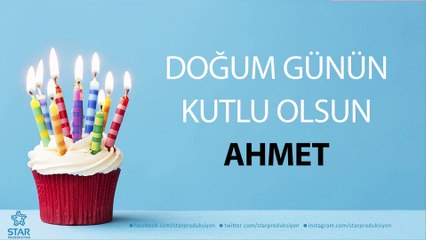 İyi ki Doğdun AHMET - İsme Özel Doğum Günü Şarkısı