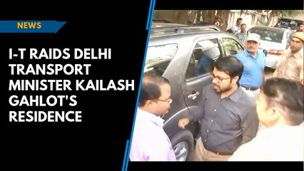 I-T raids Delhi Transport Minister Kailash Gahlot's residence