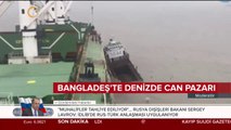 Bangladeş'te denizde can pazarı