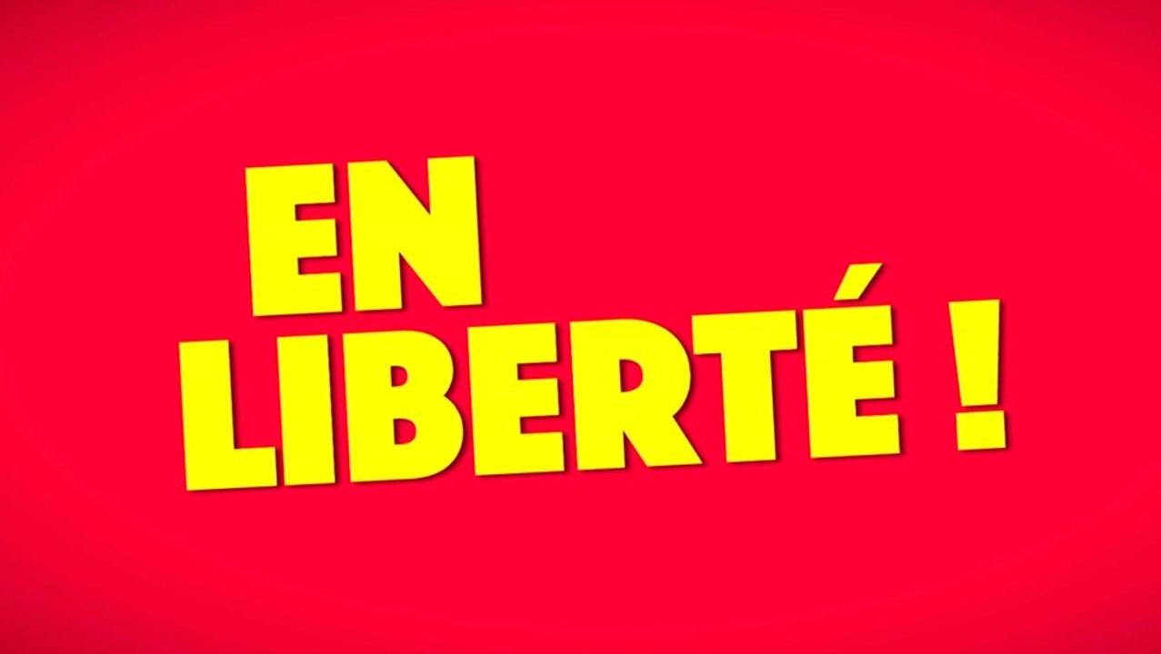 En liberté - Bande annonce HD