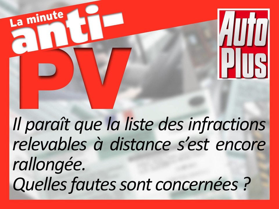 Encore plus d’infractions contrôlables à distance !