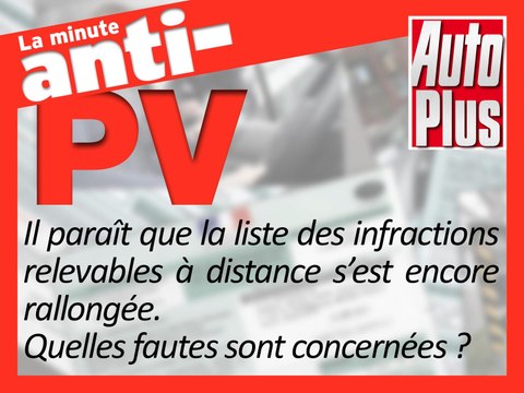 Encore plus d’infractions contrôlables à distance !