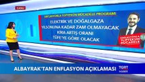 Bakan Albayrak'tan Enflasyon Açıklaması