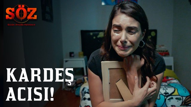 Söz | 53.Bölüm - Kardeş Acısı
