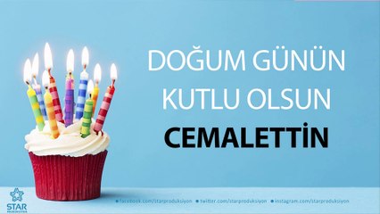 İyi ki Doğdun CEMALETTİN - İsme Özel Doğum Günü Şarkısı