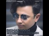 Mohsen Ebrahimzadeh - Bighararam