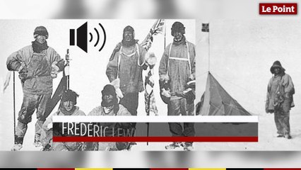 12 novembre 1912 : le jour où le cadavre de l'aventurier Robert Scott est retrouvé congelé
