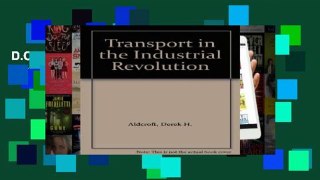 D.O.W.N.L.O.A.D [P.D.F] Transport in the Industrial Revolution [E.P.U.B]