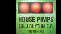 House Pimps - Zulu Nation (Andronicus Discuss Remix) (B1)