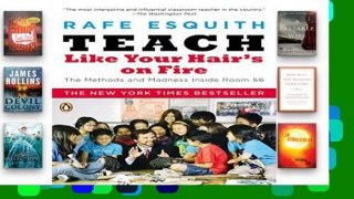 Review  Teach Like Your Hair s on Fire: The Methods and Madness Inside Room 56
