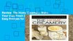 Review  The Home Creamery: Make Your Own Fresh Dairy Products, Easy Recipes for Butter, Yogurt,