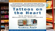 Library  Tattoos on the Heart: The Power of Boundless Compassion