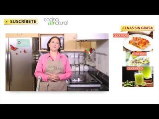 Recetas fáciles para cena sin grasa - Cocina al natural