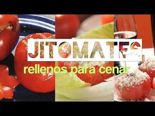 Jitomates rellenos para cenar