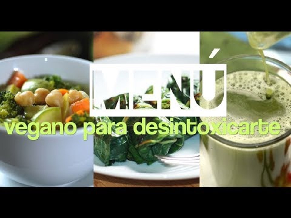 Menú vegano para desintoxicarte