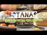 Recetas de botanas para fiestas navideñas