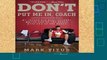 Best product  Don t Put Me In, Coach: My Incredible NCAA Journey from the End of the Bench to the