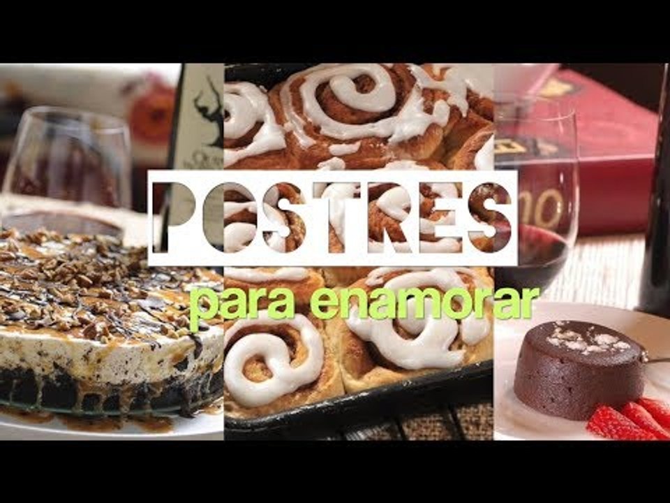 Postres que enamoran