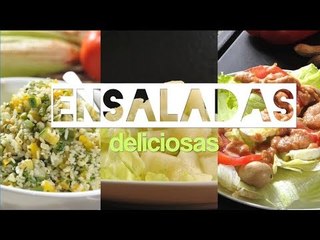 Ensaladas deliciosas