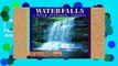 [P.D.F] Waterfalls of the Mid-Atlantic States: 200 Falls in Maryland, New Jersey, and