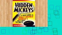 D.O.W.N.L.O.A.D [P.D.F] Hidden Mickeys: A Field Guide to Walt Disney World s Best Kept Secrets