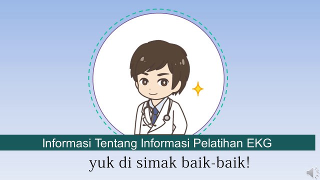 Pelatihan EKG | 0817-0825-883 | Informasi pelatihan EKG