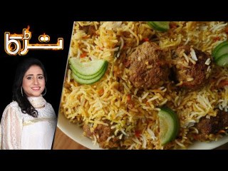 Kofta Biryani Recipe by Chef Rida Aftab 15 May 2018