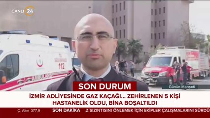 İzmir adliyesinde gaz kaçağı