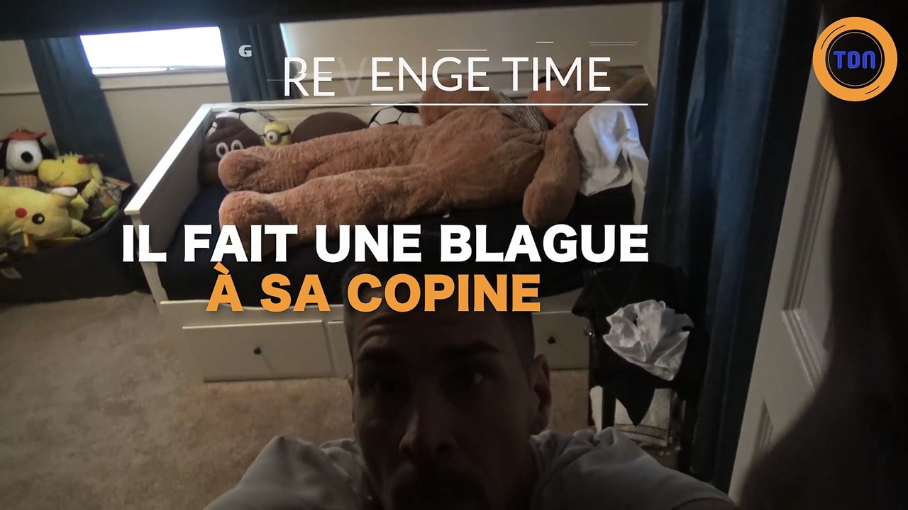 ll fait une blague à sa copine... et ça ne se passe pas comme prévu !