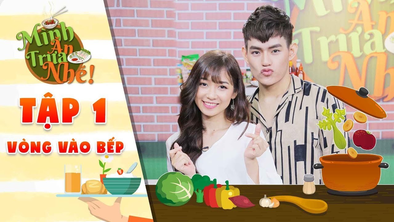 Mình ăn trưa nhé - Tập 1 vòng 3- Tino, Thúy Chi khiến đối thủ -mắt tròn mắt dẹt- vì nấu ăn quá đỉnh