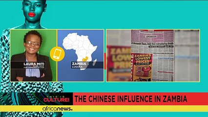 The Chinese influence in Zambia [This is Culture]