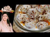 Stuffed Dahi Bara Ramadan Recipe by Chef Samina Jalil 21 May 2018