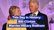 This Day in History: Bill Clinton Marries Hillary Rodham