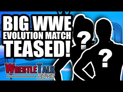 WWE Evolution Match TEASED! SHOCK John Cena NEWS CONFIRMED?! | WrestleTalk News Oct. 2018