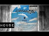HOUSE: Minimono - Oldest Friend [Vibraphone]