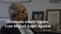 Hablando sobre España con Miguel Ángel Aguilar