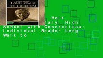 Best product  Holt McDougal Library, High School with Connections: Individual Reader Long Walk to