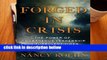 Library  Forged in Crisis: The Power of Courageous Leadership in Turbulent Times