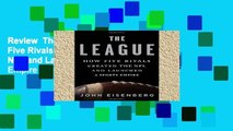 Review  The League: How Five Rivals Created the NFL and Launched a Sports Empire