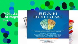 [P.D.F] d.o.w.n.l.o.a.d Brain Building: Co-Regulatory and Integrative Interventions That Lead to a