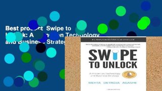 Best product  Swipe to Unlock: A Primer on Technology and Business Strategy