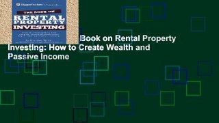 Best product  The Book on Rental Property Investing: How to Create Wealth and Passive Income